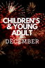 What’s New in December: Children’s & Young Adult