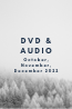 What Was New in October, November, December: DVDs & Audiobooks