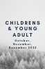 What Was New in October, November, and December: Children’s & Young Adult