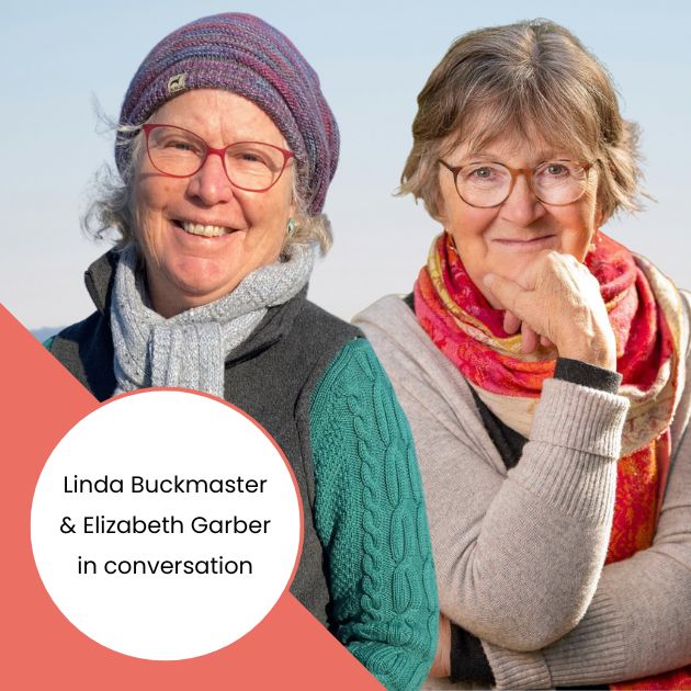 Writing Buddies: Linda Buckmaster & Elizabeth Garber in Conversation