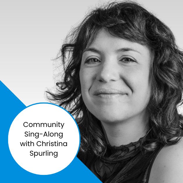 Pick-up Choir with Christina Spurling