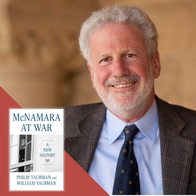 Author Talk: "McNamara at War" with Philip Taubman